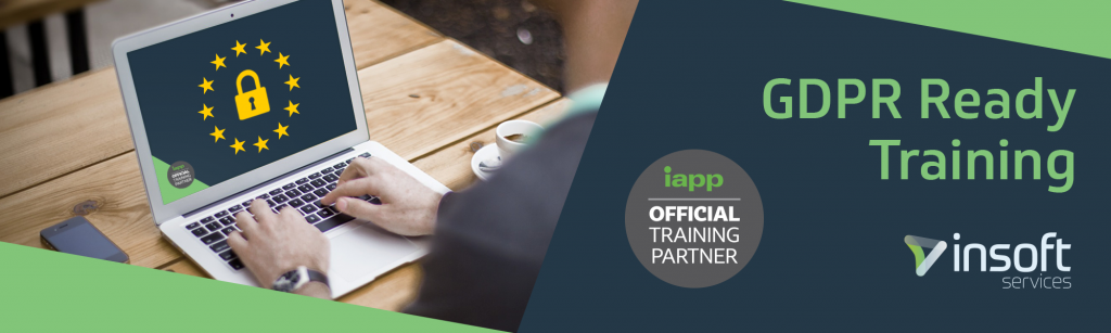 GDPR Ready Training - Insoft Services is an IAPP Official Training Partner