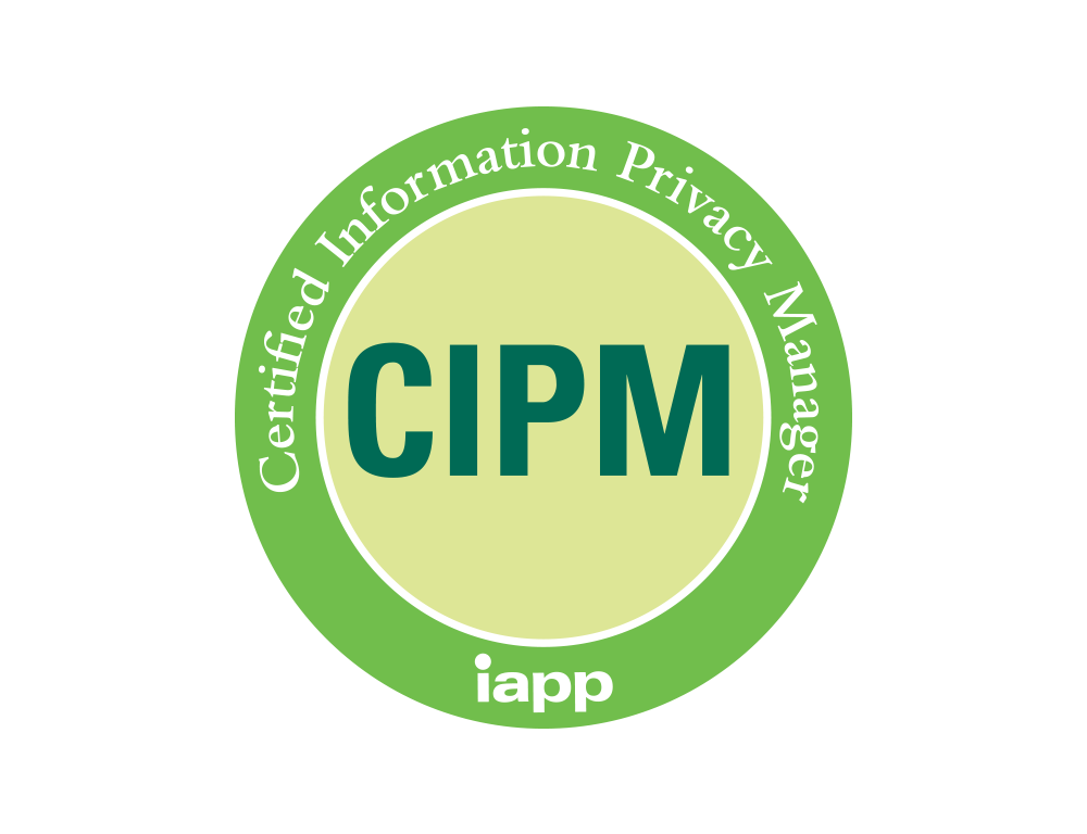 CIPM – Certified Information Privacy Manager
